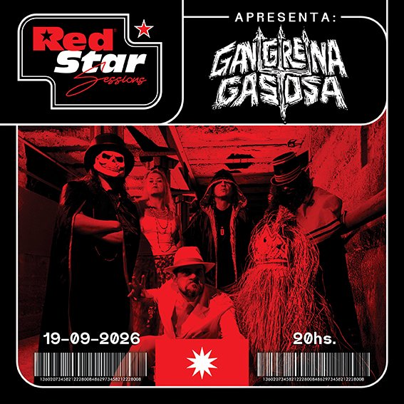 Evento: Red Star Sessions – Gangrena Gasosa